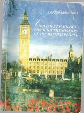 book English etymology through the history of the British people