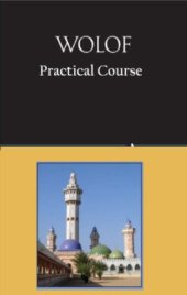 book Practical Course in Wolof: An Audio-Aural Approach. (Student's Book)