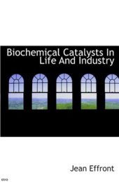 book Biochemical Catalysts in Life and Industry: Proteolytic enzymes