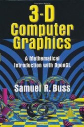 book 3-D Computer Graphics: A Mathematical Introduction with OpenGL