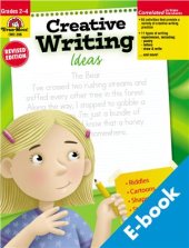 book Creative Writing Ideas (Revised Edition) (Grades 2-4)