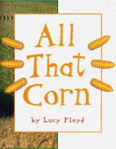 book All that Corn