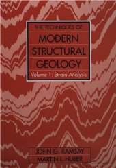 book The Techniques of Modern Structural Geology. Volume 1: Strain Analysis