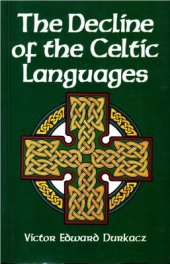 book The Decline of the Celtic Languages