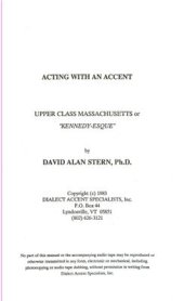 book Acting With An Accent: Upper Class New England