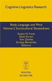 book Body, Language and Mind. Vol. 2: Sociocultural Situadedness