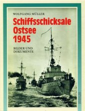 book Schiffsschicksale Ostsee 1945