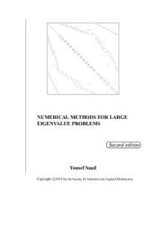 book Numerical Methods for Large Eigenvalue Problems - 2nd Edition, SIAM, 2011, 285p