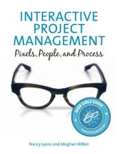 book Interactive Project Management: Pixels, People, and Process