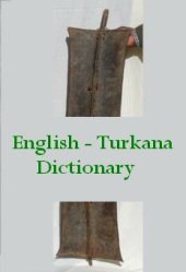 book A classified vocabulary of the Turkana in Northwestern Kenya