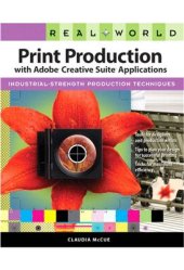 book Real World Print Production with Adobe Creative Suite Applications