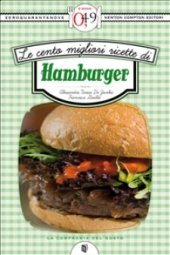 book Le cento migliori ricette di hamburger