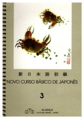 book Novo Curso Básico de Japonês. Volume 3