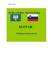 book Furlansko-slovenski slovar. Volume 1 (A-G)