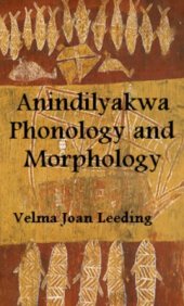 book Anindilyakwa Phonology and Morphology