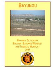 book Bayungu Dictionary, English - Bayungu Wordlist and Thematic Wordlists