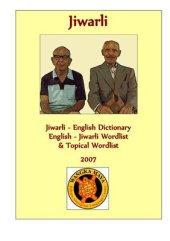 book Jiwarli - English Dictionary English - Jiwarli Wordlist & Topical Wordlist