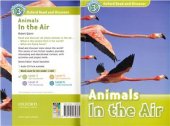 book Animals In the Air. Read and Discover. Level 3