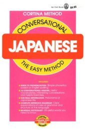 book Conversational Japanese: The Easy Method (Cortina Method)