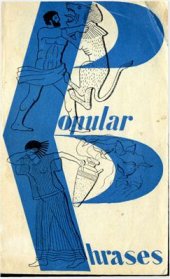 book Popular Phrases: Their Origin and Meaning