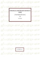 book Osmanlıca Metinleri Okumaya Giriş (Yeni Başlayanlar İçin)