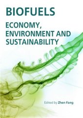 book Biofuels: Economy, Environment and Sustainability