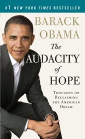 book The Audacity of Hope. Thoughts on Reclaiming the American Dream