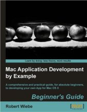 book Mac Application Development by Example: Beginner's Guide