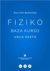 book Fiziko. Baza kurso. Unua parto