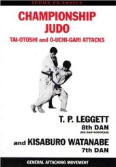 book Championship Judo: Tai-Otoshi and O-Uchi-Gari Attacks