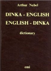 book Dinka-English, English-Dinka dictionary