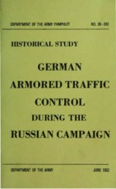 book German armored traffic control during the Russian campaign