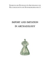 book Import and imitation in archaeology