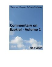 book Commentary on Ezekiel. Volume 1
