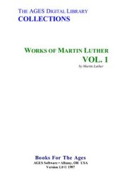 book Works of Martin Luther. Vol. 1