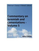 book Commentary on Jeremiah and Lamentations. Volume 5