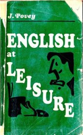 book English At Leisure. The Vocabulary of Leisure Activities