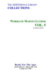 book Works of Martin Luther. Vol. 5