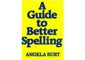 book A Guide to Better Spelling