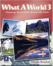 book What a world 3 Amazing Stories from Around the Globe