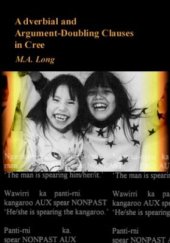 book Adverbial and Argument-Doubling Clauses in Cree