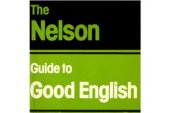 book The Nelson Guide to Good English