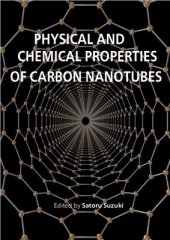 book Physical and Chemical Properties of Carbon Nanotubes