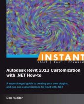 book Instant Autodesk Revit 2013 Customization with .NET How-to