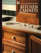 book The Art Of Woodworking. Vol. 23. Kitchen Cabinets