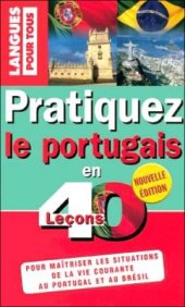 book Pratiquez le portugais en 40 leçons. Portugal-Brésil