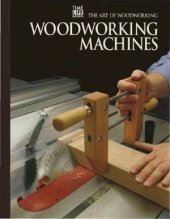 book The Art Of Woodworking. Vol. 01. Woodworking machines