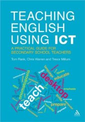 book Teaching English Using ICT: A practical guide for secondary school teachers