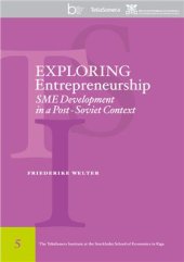 book Exploring Entrepreneurship and SME Development in a Post Soviet Context