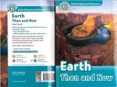 book Earth Then and Now: Read and Discover Level 6 (Intermediate)